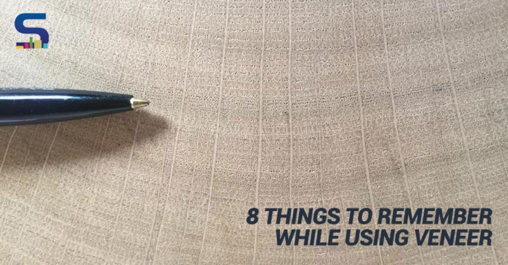 Veneer is natural, beautiful and truth is, everyone loves it. But as with all natural materials, there are bound to be application issues as well as variations in the material itself which needs to be taken into consideration while using it in your design or home.