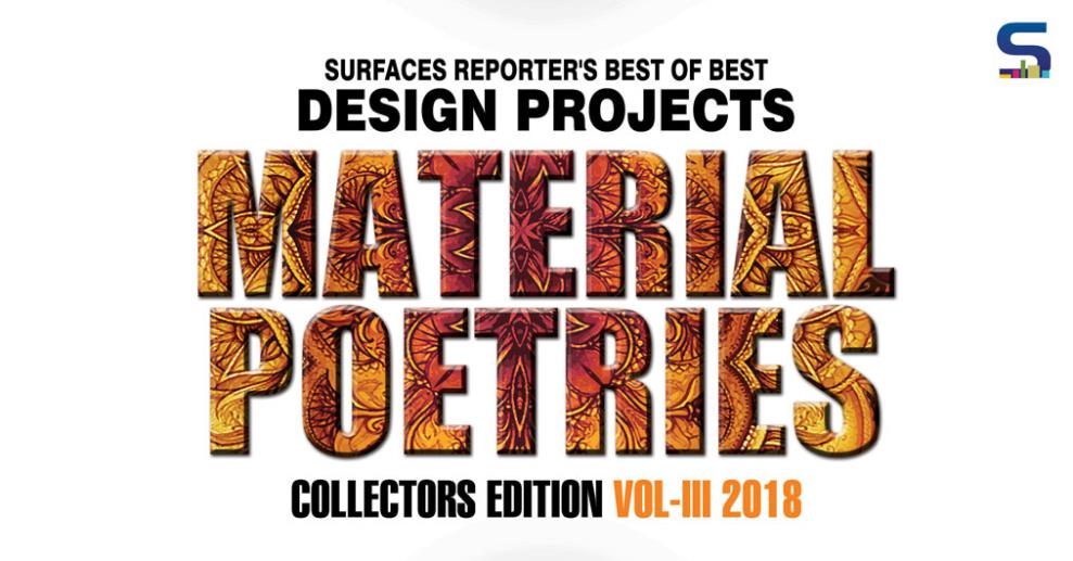 The 3rd edition of #SRMaterialPoetries features more than 30 best-of-the-best projects/artworks/designs by the veteran designers, rising architects and budding ones.