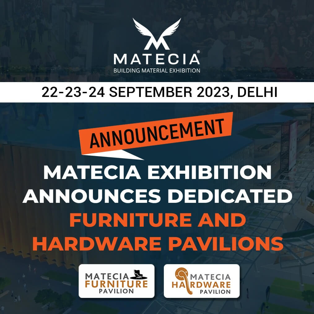 MATECIA EXHIBITION Announces Dedicated FURNITURE and HARDWARE Pavilions