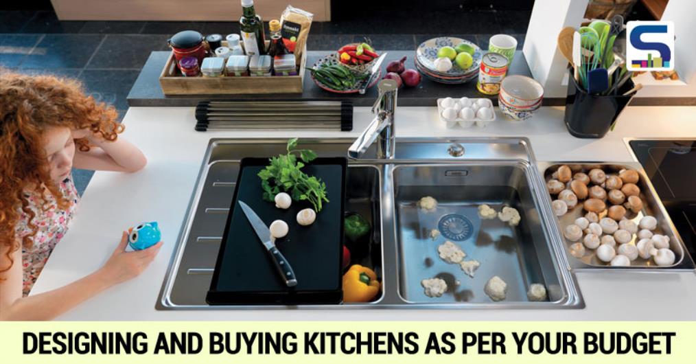 Designing And Buying Kitchens As Per Your Budget