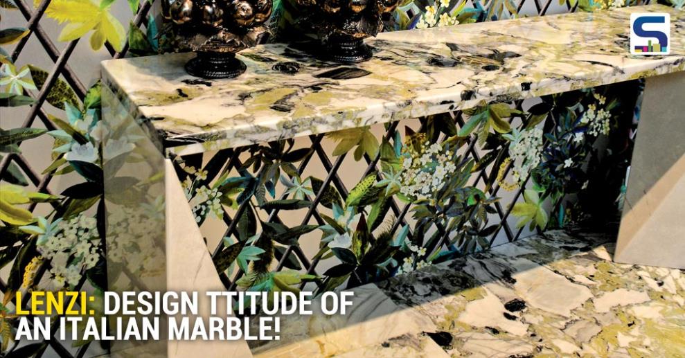Lenzi, is a time-honoured brand in Italian marble industry, believes that each piece of stone or marble is a product of nature and hence, use the same kind of warmth in crafting each of their products.