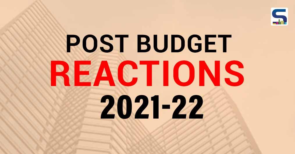 A Pro Infrastructure and Investment Budget Says The Real Estate And Infra Sector | Budget 2021