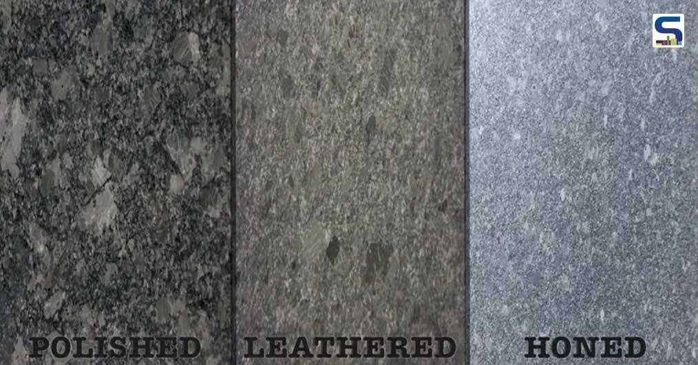 Types of granite finishes polished, honed and leathered