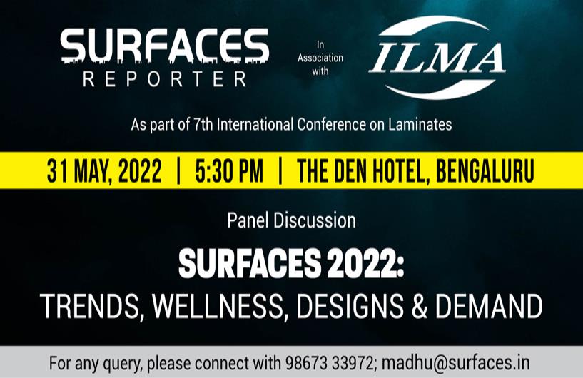 Surfaces 2022: Trends, Wellness, Designs & Demand | May 31, 2022 @ 5:30 PM | Bengaluru | SURFACES REPORTER Event