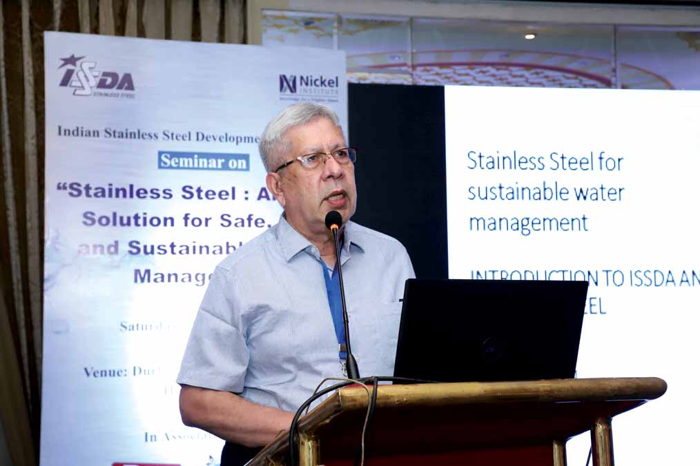 K K Pahuja, President, Indian Stainless Steel Development Association (ISSDA)