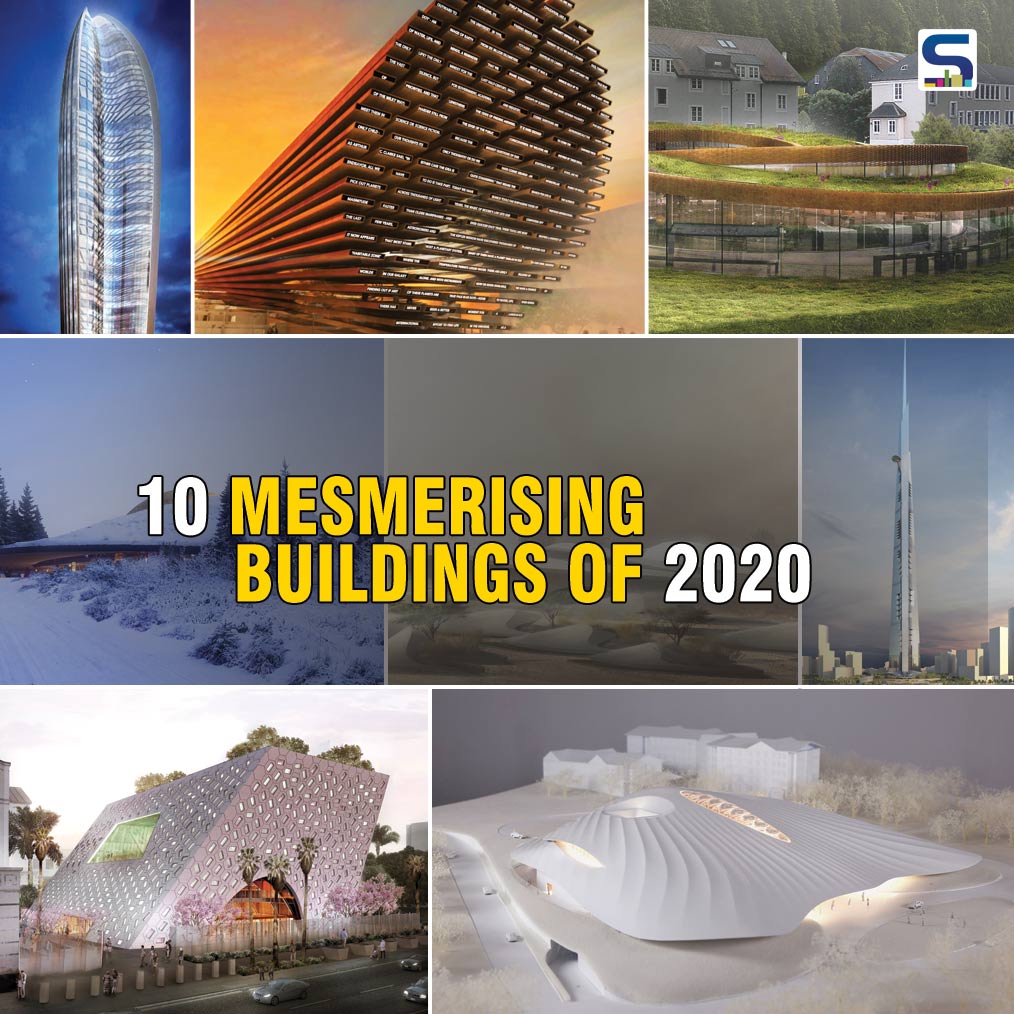 10 Mesmerising Buildings of 2020