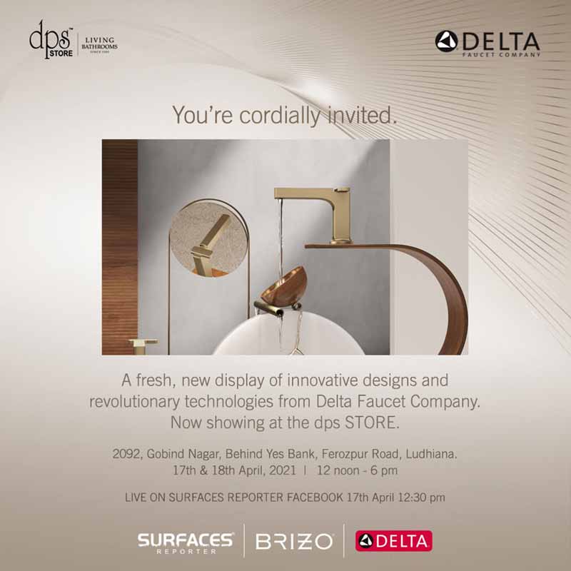 Delta Faucet Company Invites You To Its Launch at dps Store, Ludhiana | LIVE on SURFACES REPORTER | 17th April | Saturday | 12:30 PM