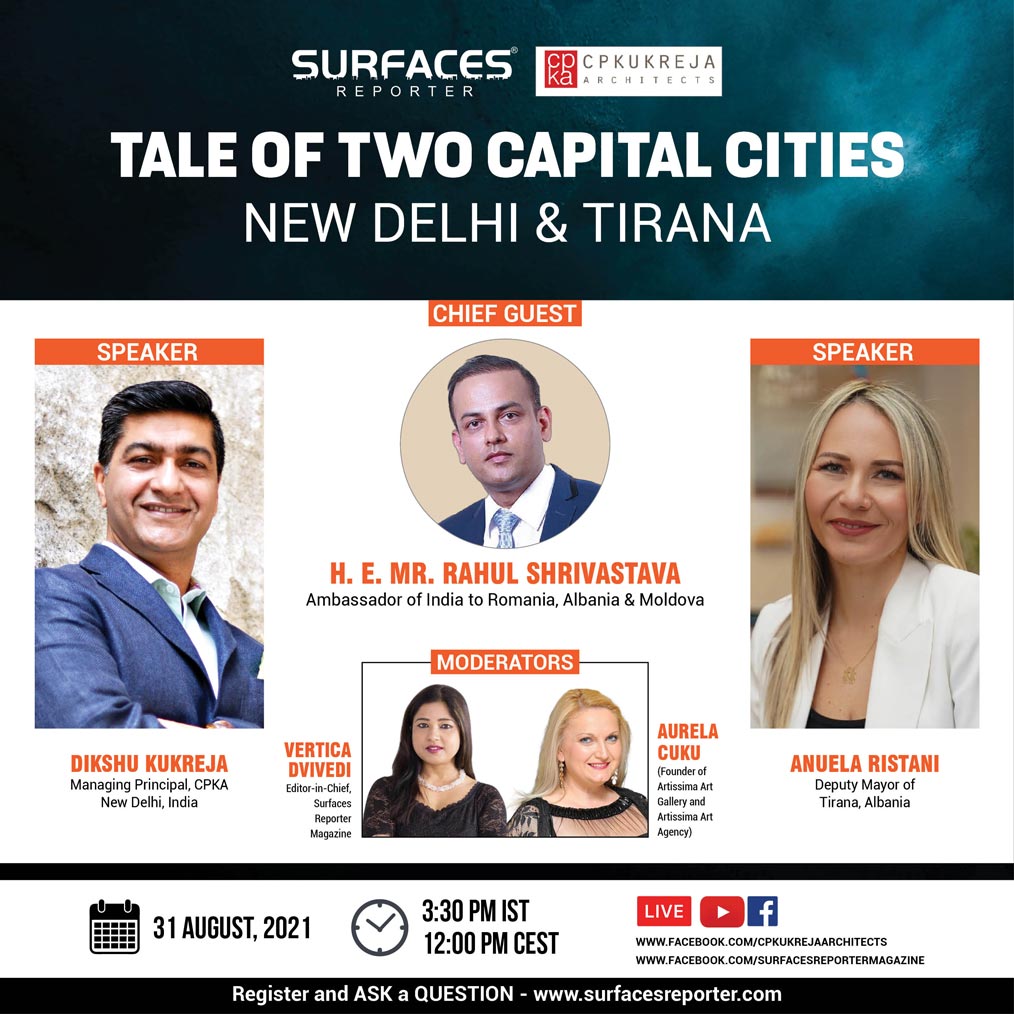 Exclusive E-Talk | Tale of Two Capital Cities | Ar. Diskhu Kukreja  and Anuela Ristani | H.E. Mr. Rahul Shrivastava | Vertica Dvivedi X Aurela Cuku | 31 Aug l TUE l 3:30 PM IST | SR FB LIVE