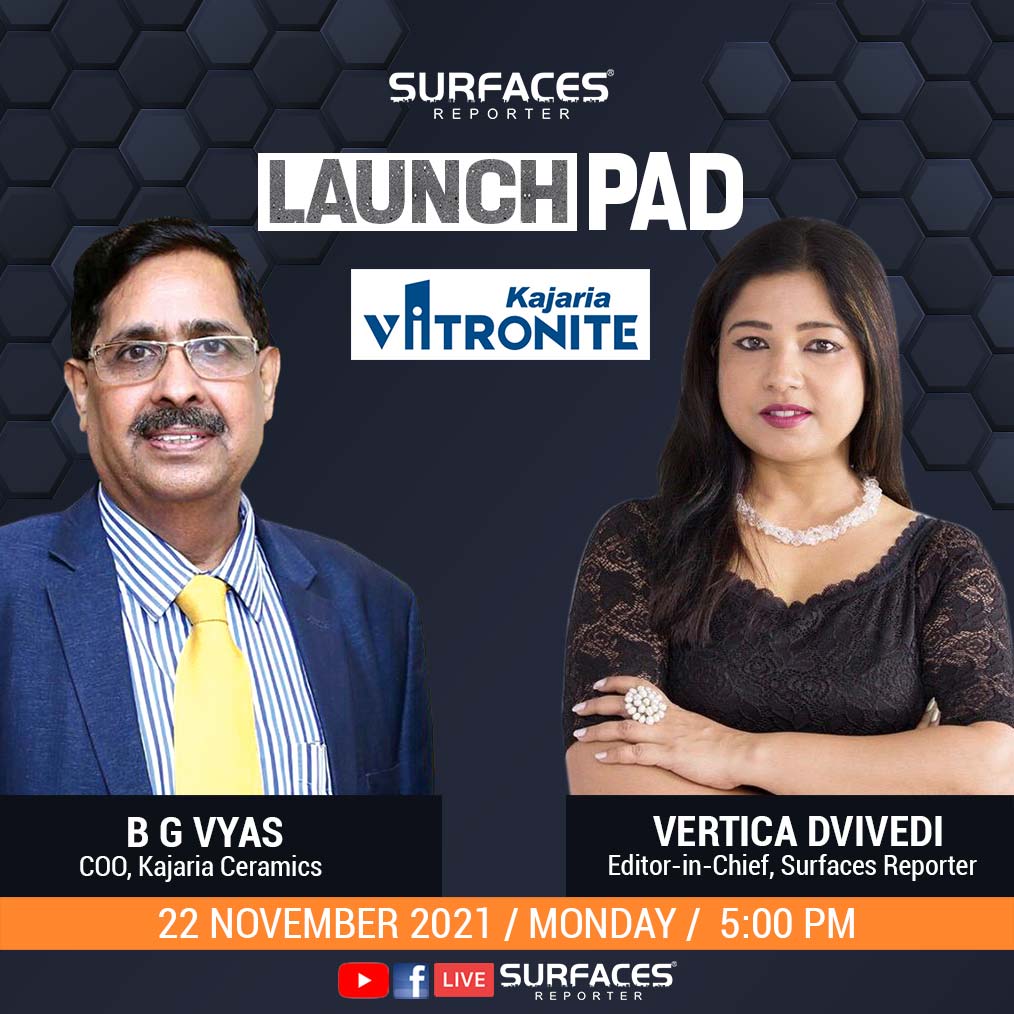 Surfaces Reporter LAUNCH PAD is glad to present Kajaria Vitronite.