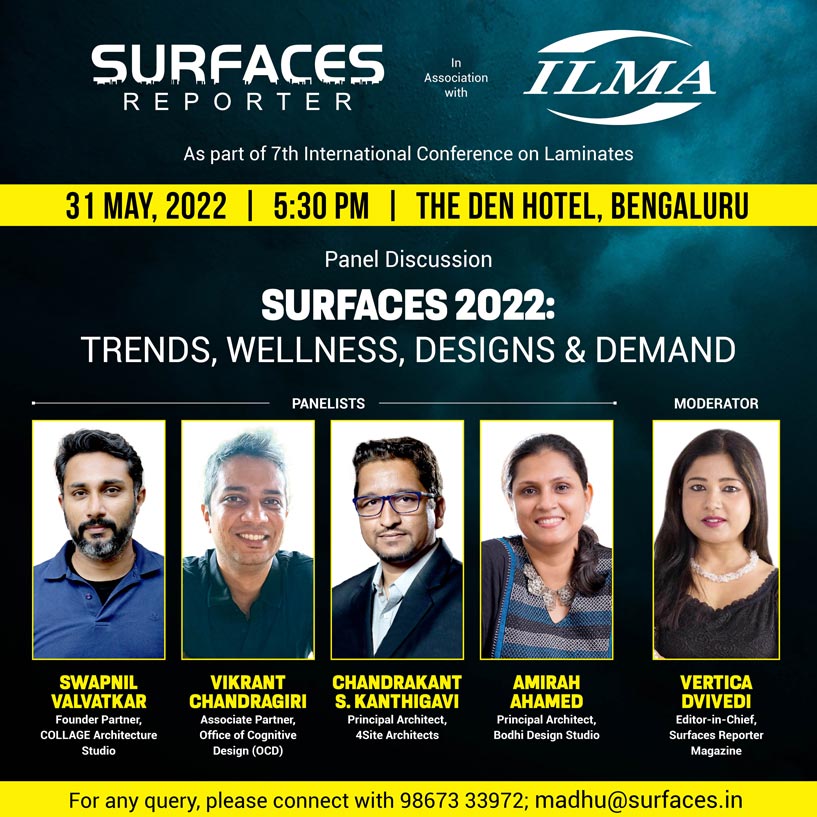 Surfaces 2022: Trends, Wellness, Designs & Demand | May 31, 2022 @ 5:30 PM | Bengaluru | SURFACES REPORTER Event