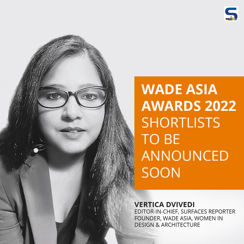 Wade Asia Awards 2022 Shortlists to Be Announced Soon - Vertica Dvivedi, Founder, Wade Asia