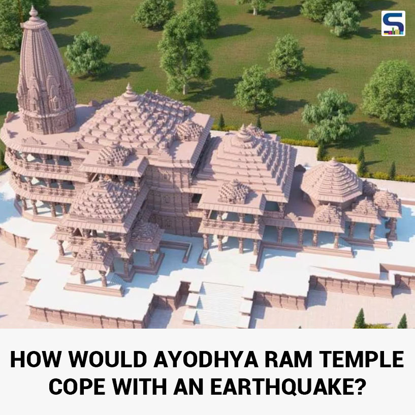 Ayodhya Temple can withstand earthquake up To 6.5 Magnitude, Needs No Repairs For A Millennium, And Built Without Steel Or Cement